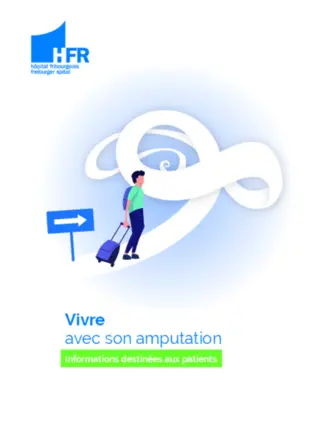 Vivre avec son amputation - Informations destinées aux patients